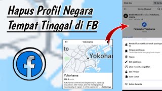 Cara Menghapus Profil Negara atau Tempat Tinggal di Facebook Terbaru