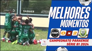 Santos Pará vs Paragominas | Melhores Momentos | 2ª Rodada | Parazão B1 2024