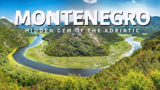 Montenegro's Hidden Gems: Must-Visit Destinations