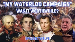 Battle of Waterloo Tour Pt.12 - Did My Dream Live Up To Expectations?