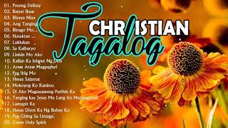 Good Morning 🔔🎧 Touching Morning Tagalog Christian Songs For🙏Top Tagalog Jesus Songs 2021