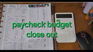 Paycheck Budget Close Out