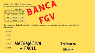 Banca: FGV - Questões Resolvidas - nº 3 ✔️ Matemática mais fácil - Professora Marcia #3