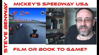 Mickey's Speedway USA on N64 / Film or book made into a game?