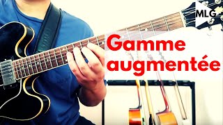 Comprendre la gamme augmentée en 5 minutes (+plan II V I)