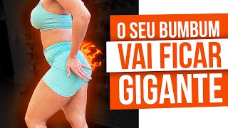 O SEU BUMBUM VAI CRESCER COMO VOCÊ NUNCA VIU!