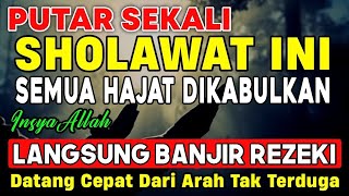 SHOLAWAT JIBRIL PENARIK REZEKI PALING DAHSYAT, Sholawat Nabi Muhammad SAW, SALAWAT PALING MERDU