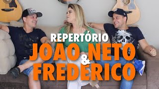 JOÃO NETO & FREDERICO - SELEÇÃO DE REPERTÓRIO