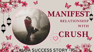 MANIFEST RELATIONSHIP WITH CRUSH #lawofattractioninhindi #lovestory #attractlove #love  #viralvideo