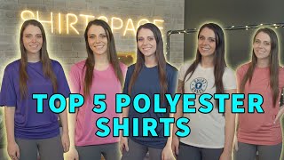 FIVE (5) Of The Top Polyester Shirts On The Market