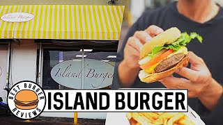 Best Burger Reviews - Island Burger