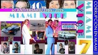 CORRUPCION EN MIAMI - MIAMI VICE REUNION - VIDEO Nº 7 - UN EVENTO QUE QUEDARA EN LA MEMORIA DE TODOS