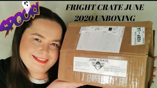 Fright Crate June 2020 Unboxing!