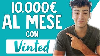 10000 EURO AL MESE VENDENDO SU VINTED!!