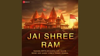 Jai Shree Ram By Anu Malik & Divya Kumar