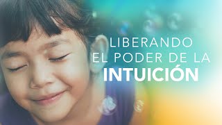 Intuition Process | El Proceso de la Intuición