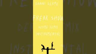 sub urban-freak show(derme remix instrumental)out now