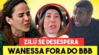 Wanessa fora do BBB24!? ela comete o pior contra Davi e Zilú se desespera!