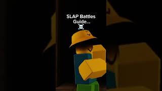 SLAP BATTLES GUIDE☠️ #foryou