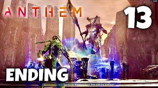 Anthem Story Gameplay Part 13 Ending