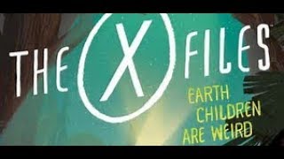 📚The X Files (Earth Children are Weird) // A READ ALOUD