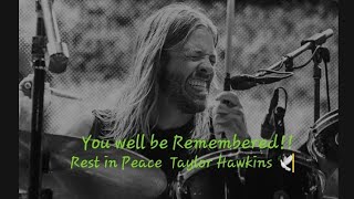 And they (Musician/Band) posted a tribute to Taylor Hawkins on social media