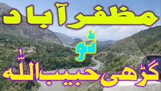 Muzaffarabad To Garhi Habibullah Balakot Kpk Pakistan