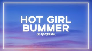 blackbear - hot girl bummer (Lyrics)