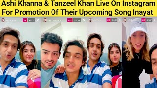 Ashi Khanna and Tanzeel Khan Live - For Promotion Of Their Upcoming Song - Inayat