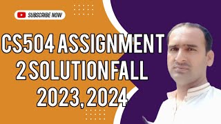 CS504 Assignment 2 Solution Fall 2023 | cs504 assignment 2 solution fall 2024