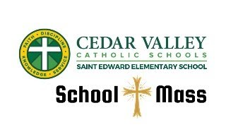 St. Edward CVCS Grandparents Mass: 2:30pm September 26, 2024