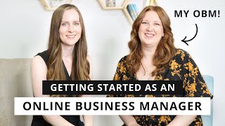 How to Get Started and MAKE MONEY as an OBM [Get Started Online - Episode 1]