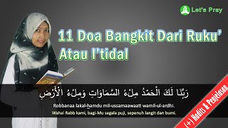 11 Doa Bangkit dari Ruku' (I'tidal) Lengkap Arab, Latin dan Artinya