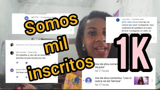 Somos mil inscritos aqui no canal