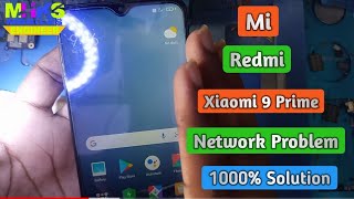 Mi Redmi 9 Prime Network Problem || Redmi 9 Prime No Service Problem Solutions