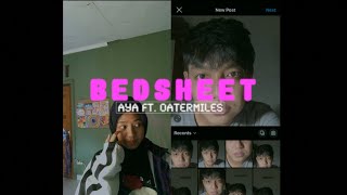 bedsheet - aya ft. Oatermiles (lyric video)