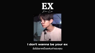 [ Thaisub / แปลไทย ] Kiana Ledé - EX