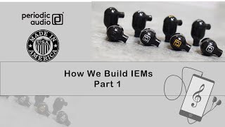 How We Build IEMs: Part 1     #inearmonitors #headphones  #earbuds #audiophiles