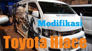 Modifikasi Toyota Hiace Terbaru