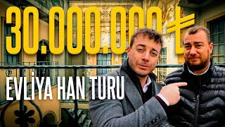 30 Milyon TL'ye Eminönü Evliya Han Turu #EVTURU