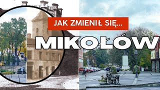 Jak zmienił się MIKOŁÓW? | Kiedyś i dziś | Dawny Świat