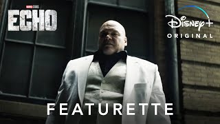 Echo | Featurette Kingpin | Disney+