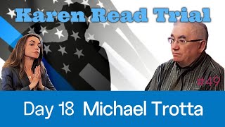 👩🏻‍⚖️Michael Trotta Witness 49🔥Day 18 Karen Read Trial | #BareJustice EDITED FOR QUICK VIEWING👀