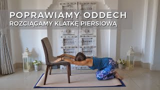 POPRAWIAMY ODDECH | Ćwiczenia Rozciągające Klatkę Piersiową, cz. 1