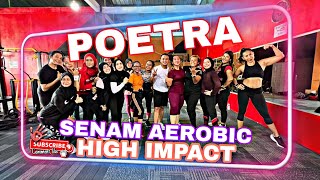 SENAM AEROBIC [ HIGH IMPACT ] WITH INS POETRA & ITIC SPORTS #highimpact #senamaerobic