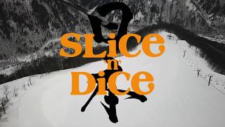 Slice 'n' Dice JAPAN 日本 | Teaser