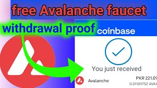 withdrawal proof | avalanchefaucet.page.link | Free Avalanche faucet Earning | Zaman Online Earning