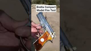 Bretta Compact Model Fire Test #bretta #pistol #gun #weapon #firetest #firing