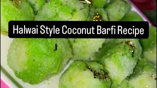 हलवाई जैसी नारियल बर्फी घर पर बनाने का सबसे आसान तरीका | Halwai Style Barfi Recipe