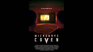 Microwave Coven Theme (Credits Edit)